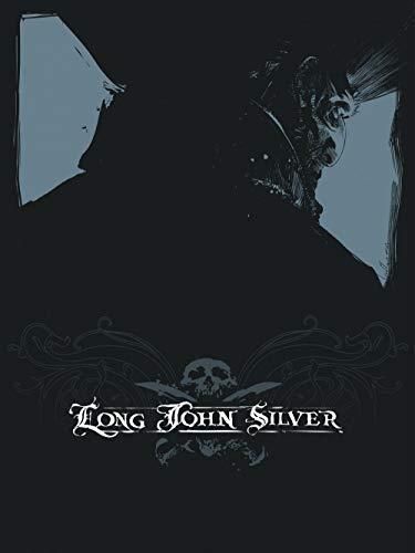 Long John Silver T.01 & 02 : Long John Silver