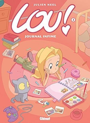 Lou! T.01 : Journal infime