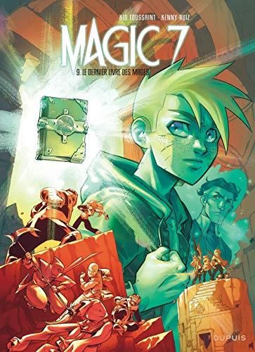 Magic 7 T.09 : Le dernier livre des mages
