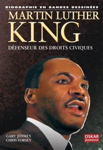 Martin Luther King Défenseur des Droits Civiques