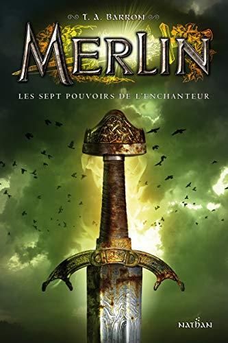 Merlin : Les sept pouvoirs de l'enchanteur