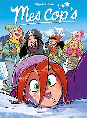 Mes Cop's T.08 : Piste and love