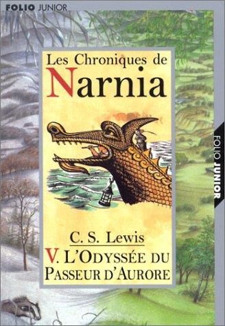 Monde de Narnia (Le) T.05 : Monde de Narnia (Le) : L'odyssée du passeur d'aurore