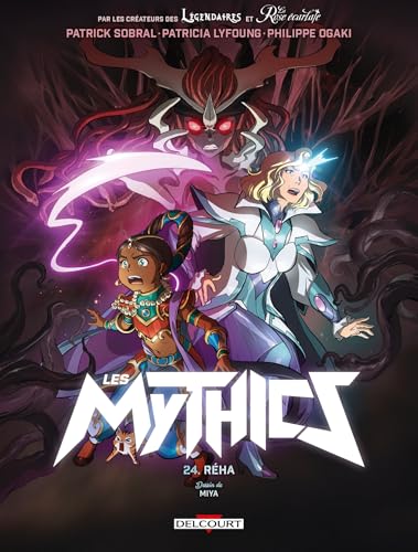 Mythics (Les) T.24 : Réha