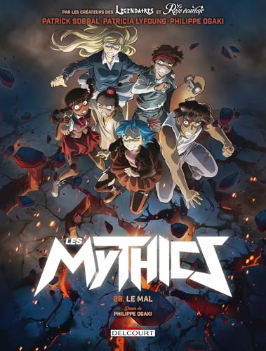Mythics (Les) T.26 : Le mal