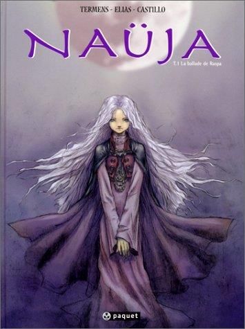 Naüja T.01 : La ballade de Raspa