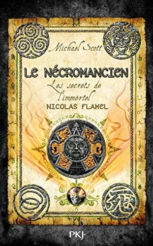 Nicolas Flamel T.04 : Le nécromancien
