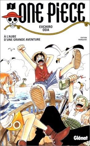 One Piece T.01 : A l'aube d'une grande aventure