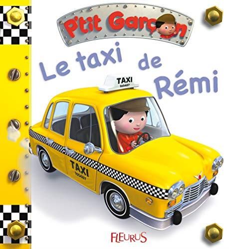 P'tit garçon T.16 : Le taxi de Rémi