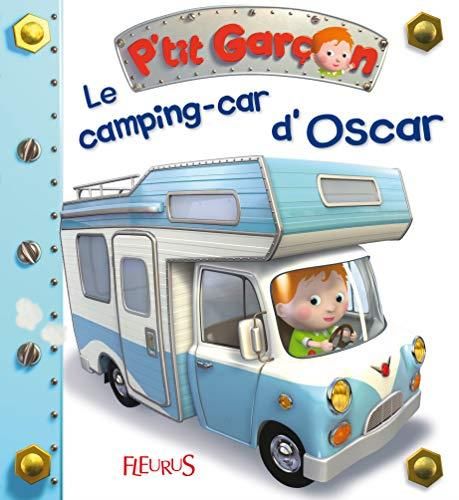 P'tit garçon T.20 : Le camping-car d'Oscar