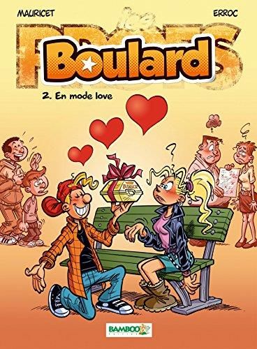 Profs Boulard (Les) T.02 : En mode love