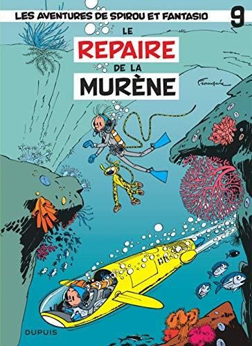 Spirou et Fantasio T.09 : Le repaire de la murène