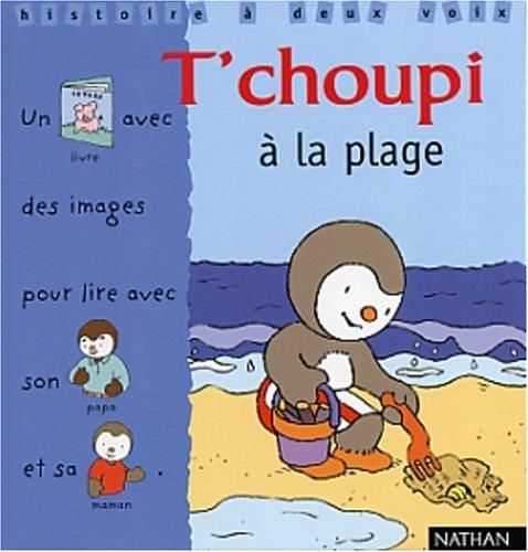 T'choupi T.03 : T'choupi à la plage