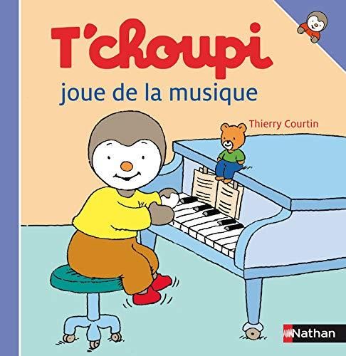 T'choupi T.27 : T'choupi joue de la musique