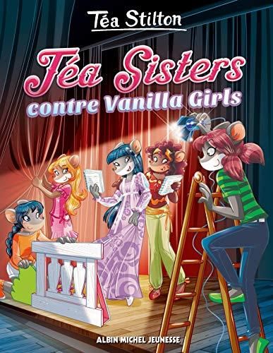 Téa Stilton T.01 : Téa sisters contre Vanilla girls