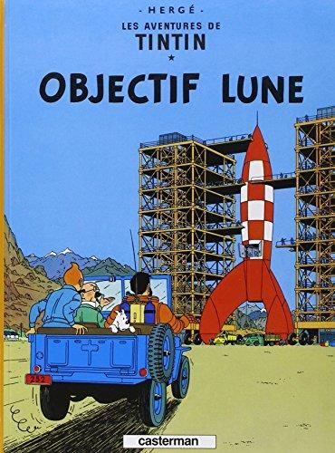 Tintin T.16 : Objectif lune