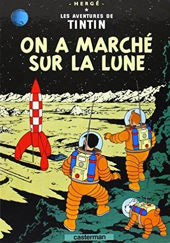 Tintin T.17 : On a marché sur la lune
